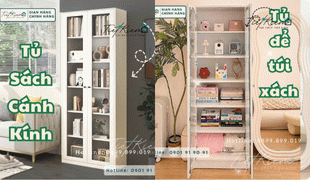 bí mật cho tủ kính đựng túi xách trở thành xu hướng mới?